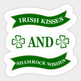 Irish Kisses And Shamrock Wishes Sticker